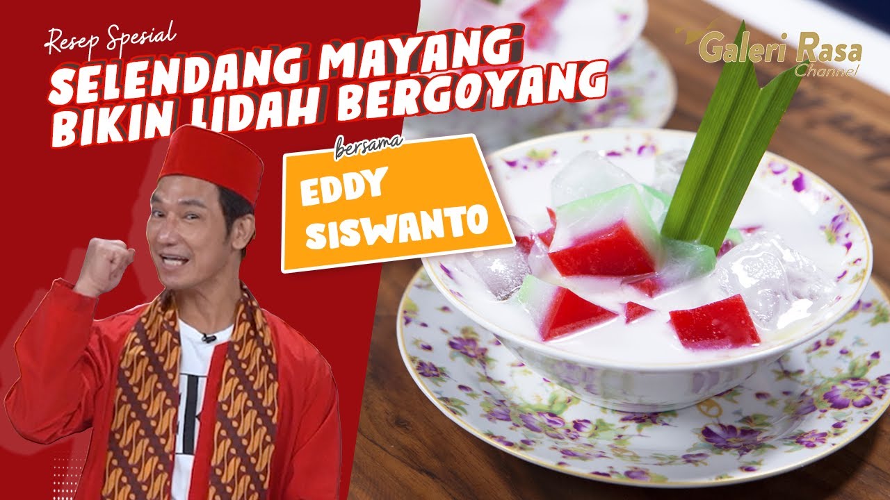 EDDY SISWANTO | SELENDANG MAYANG BIKIN LIDAH BERGOYANG