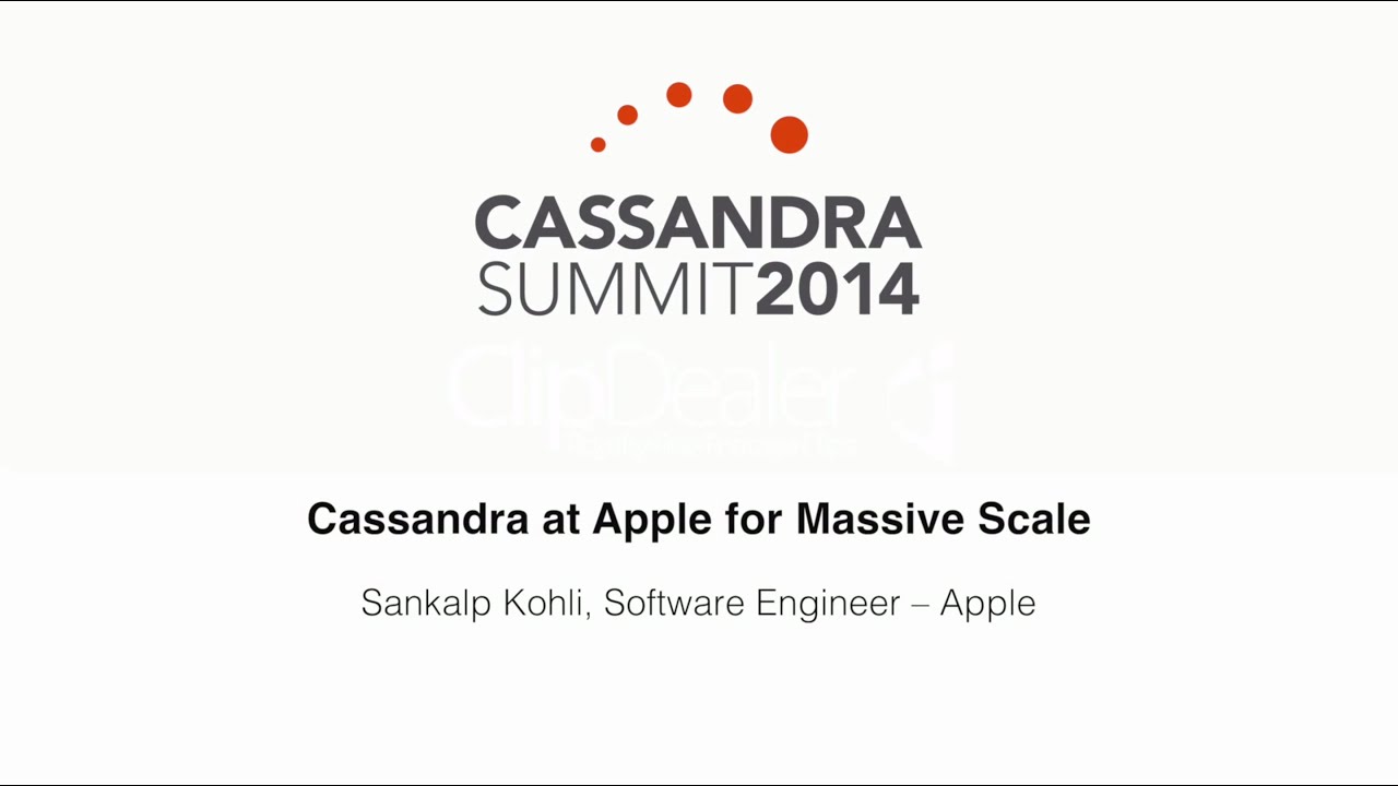 Apple Inc.: Cassandra at Apple for Massive Scale