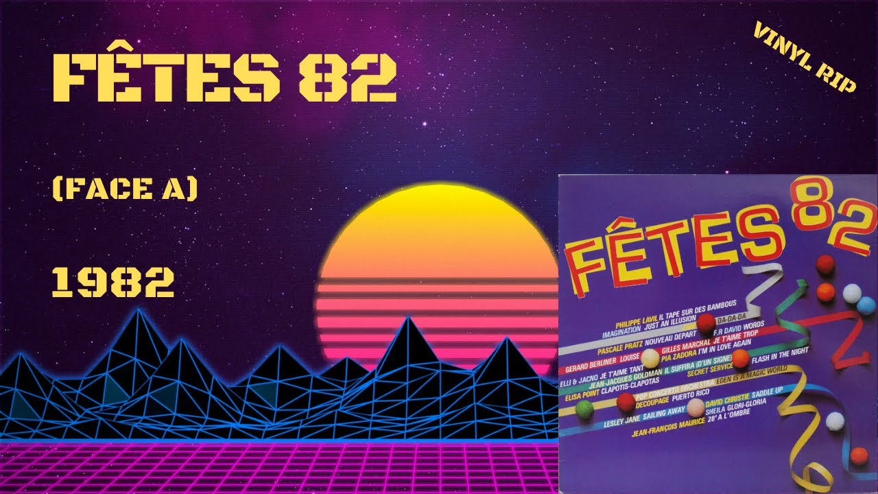 Fêtes 82 (Face A) (1982)