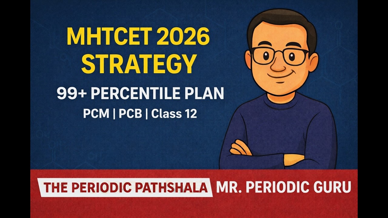 |MHTCET Exam Strategy 2026 | Complete Preparation Plan for Class 12 |  Percentile Strategy| Video_20