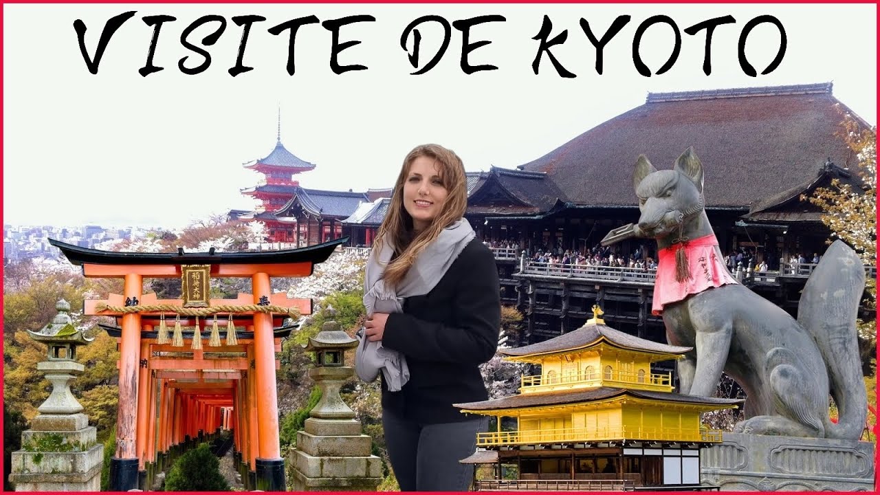 Visite de Kyoto ⛩️