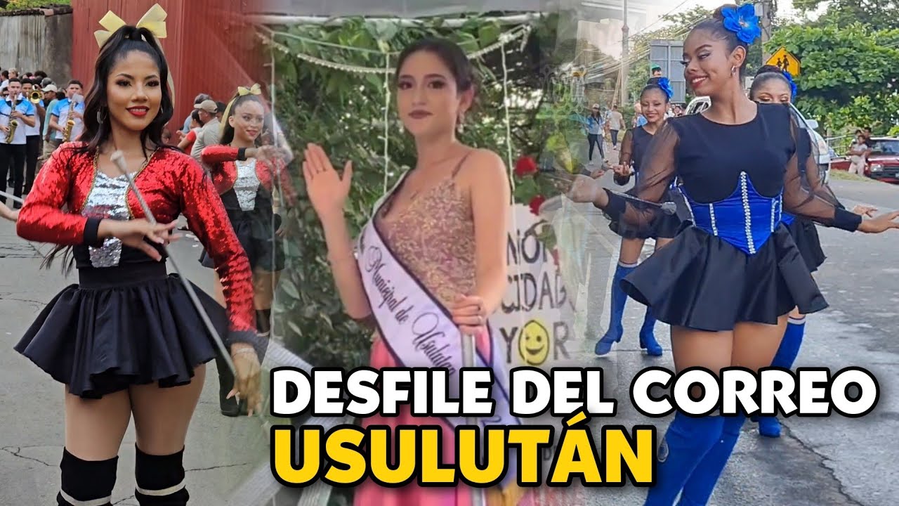 Impresionante DESFILE DEL CORREO en USULUTÁN 2023