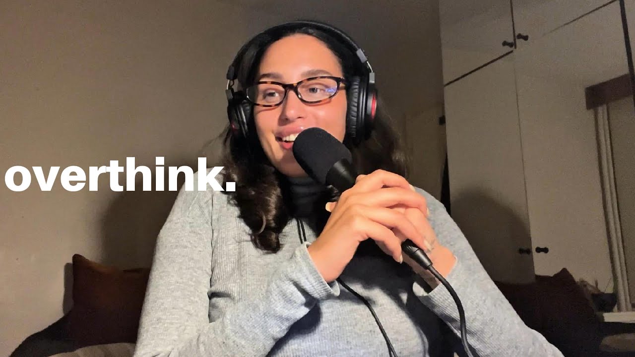 overthinking'i minimalize etmek, advice sesh..