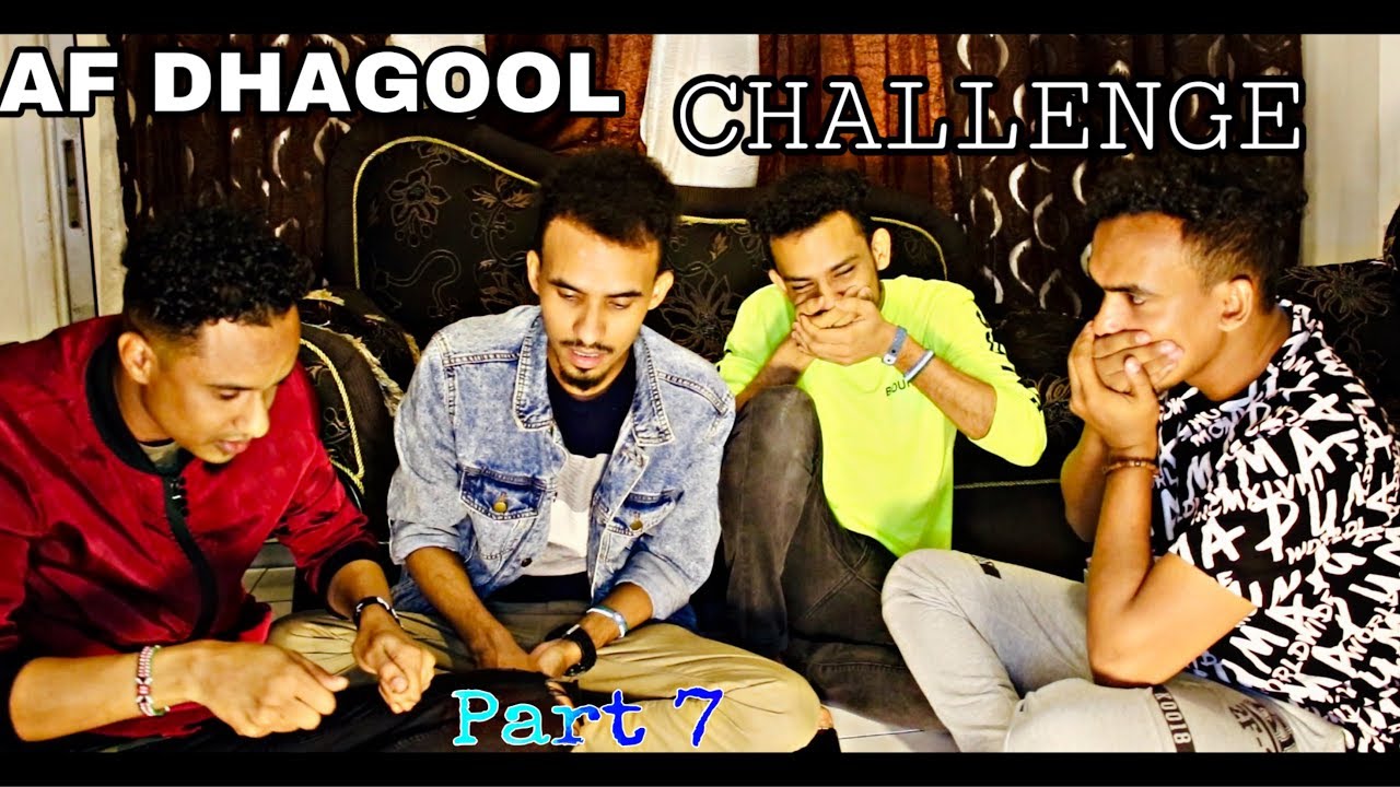 NEW CHALLENGE AF DHAGOOL PART 7. DAAWO ADAA QOSLI DOONE