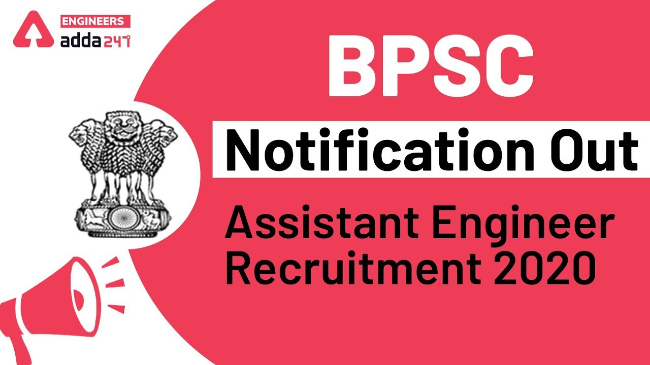 BPSC Assistant Engineer Recruitment 2020 | Notification Out