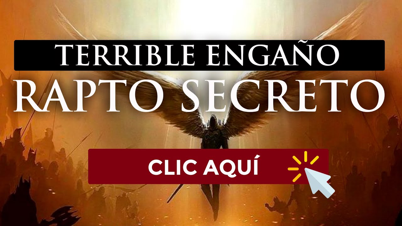 TERRIBLE ENGAÑO SATÁNICO DEL RAPTO SECRETO - Motivación Cristiana Con Fabio Fory