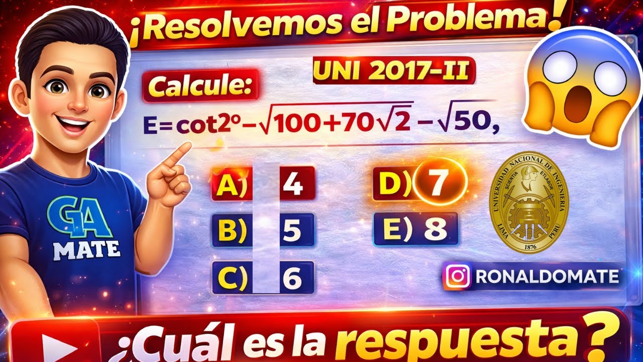🤯🔥 ¿PUEDES RESOLVER ESTE PROBLEMA UNI 2017-II? | Cot²° + Radicales 😱📐