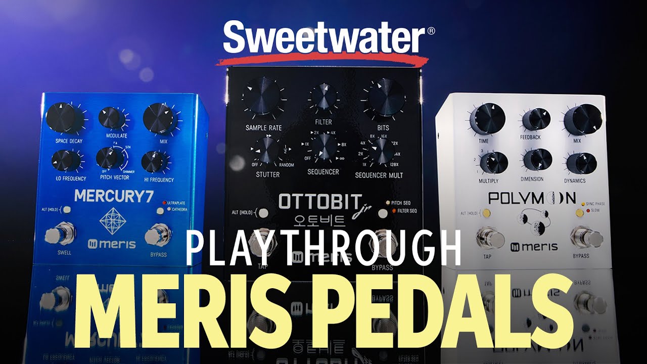 Meris Effects Pedals Playthrough