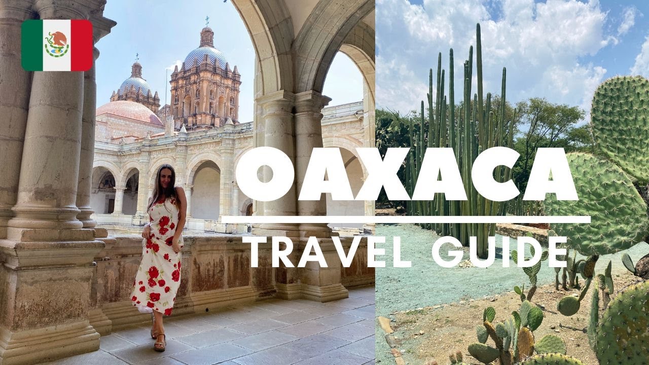 Things to do in Oaxaca | Mexico 🇲🇽