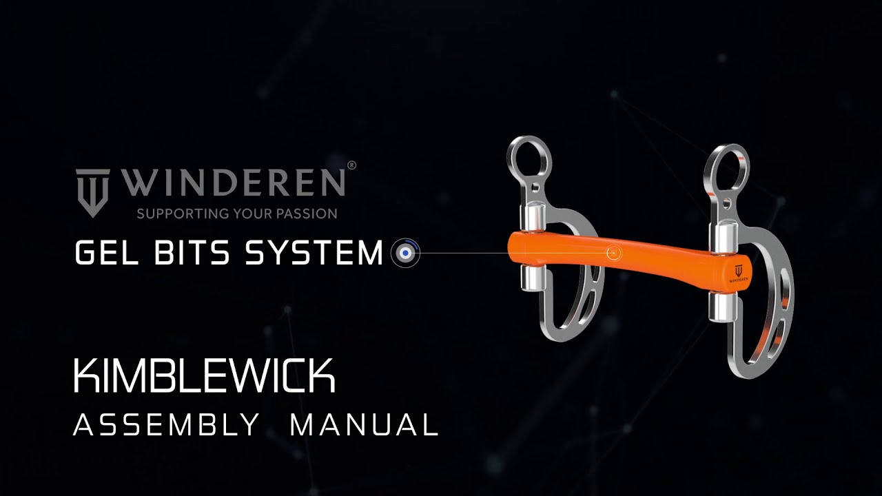 Winderen Gel Bits System | Assembly Manual - Kimblewick