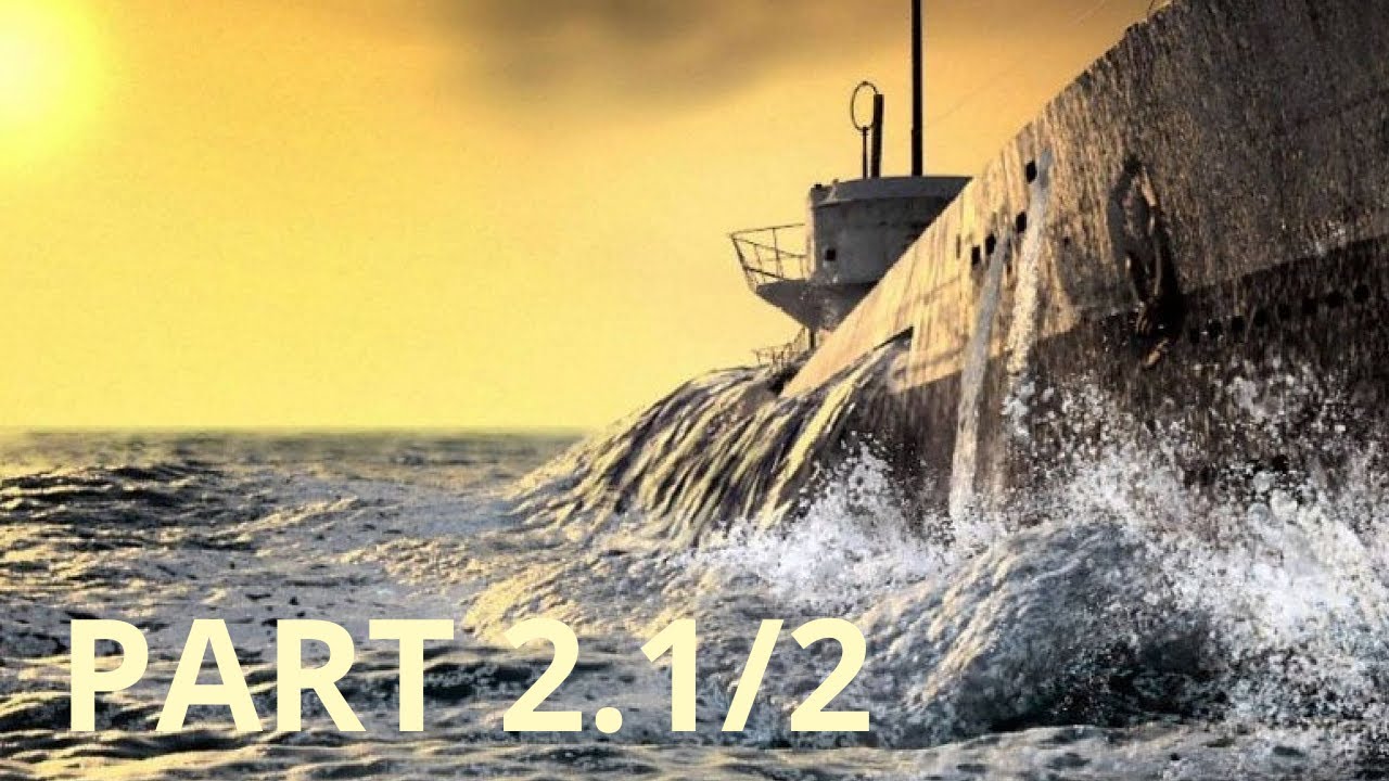 UBOAT Gameplay[First person only][No commentary][2k Extreme settings]Part 2. 1/2