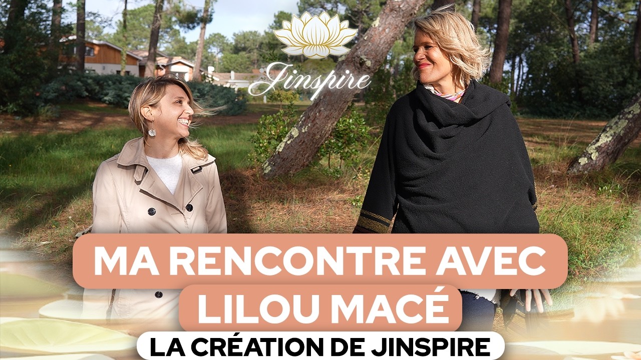 Ma rencontre avec Lilou Macé, @liloumacefr, la création de Jinspire ☀️