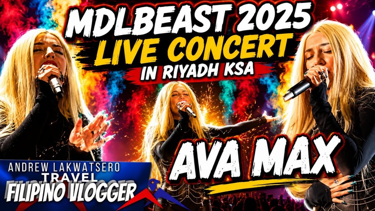 AVA MAX- LIVE FULL CONCERT PERFORMANCE IN MDLBEAST SOUNDSTORM 2025 RIYADH SAUDI ARABIA