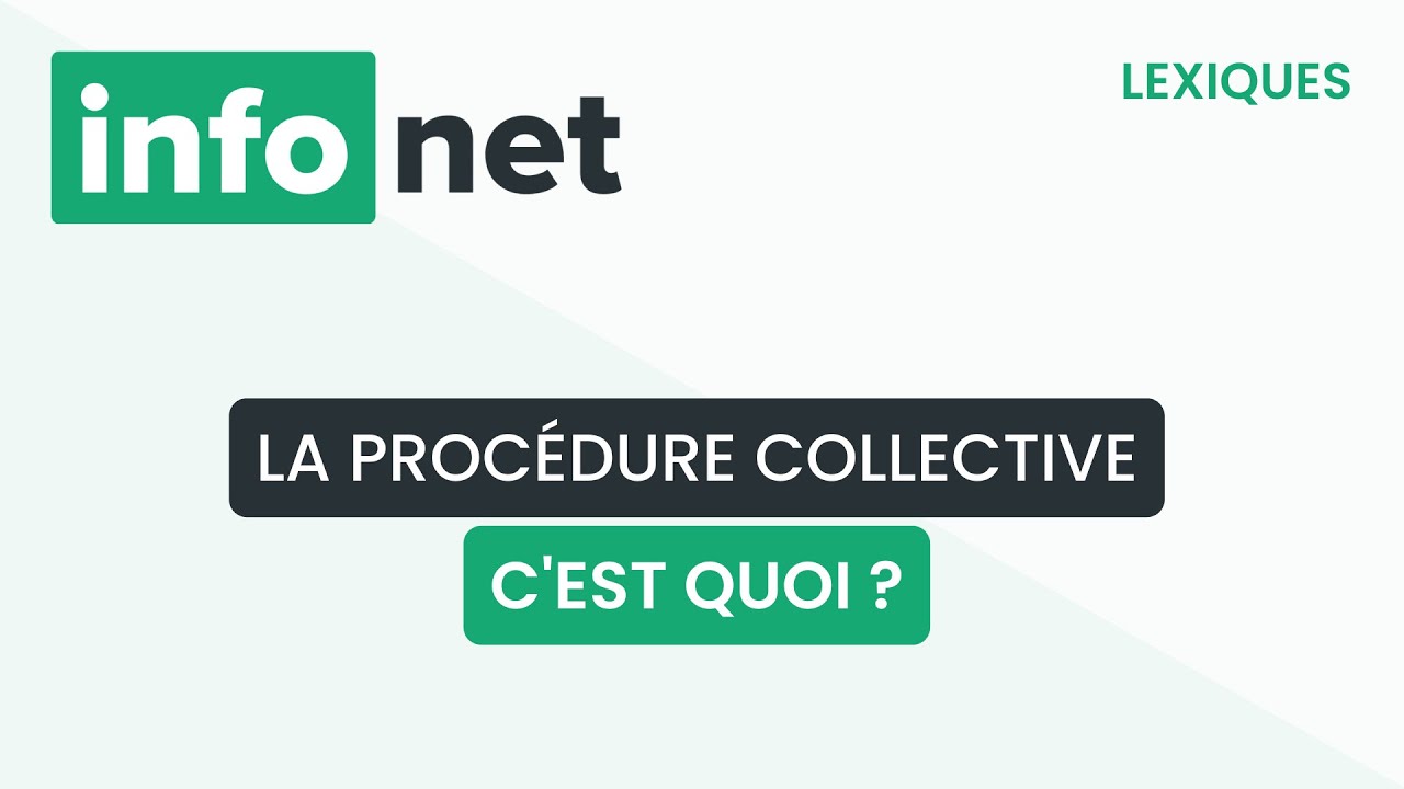 La procédure collective, c'est quoi ? (définition, aide, lexique, tuto, explication)