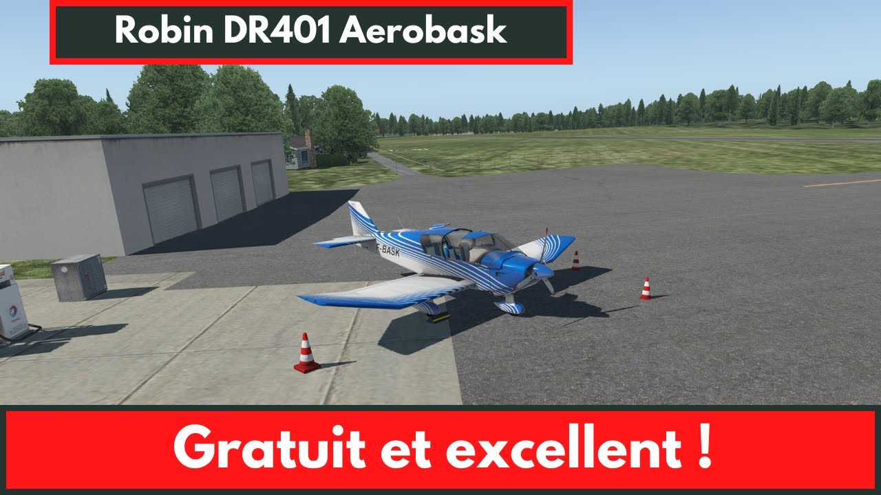 [XPlane 11] 🛫 Présentation DR401 Aerobask : très bonne qualité et offert par Aerobask [2020]