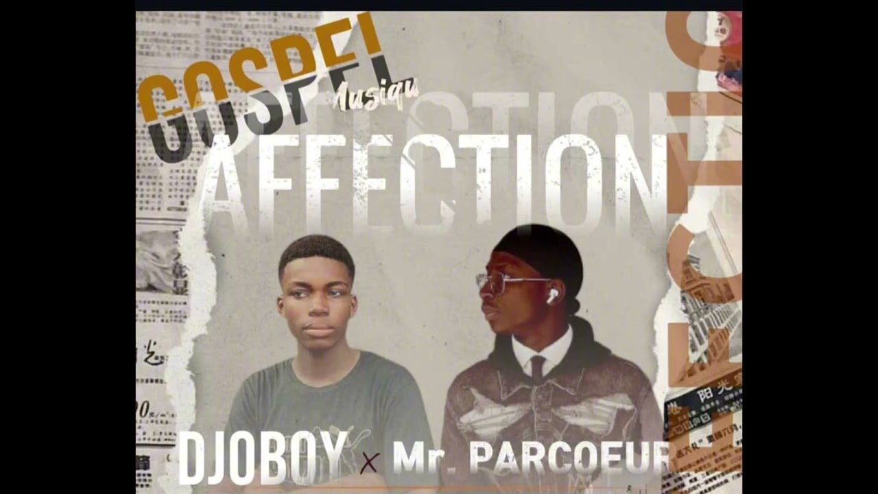 Djoboy_feat_Mr_Parcoeur_Affection_AudioOfficiel_2025