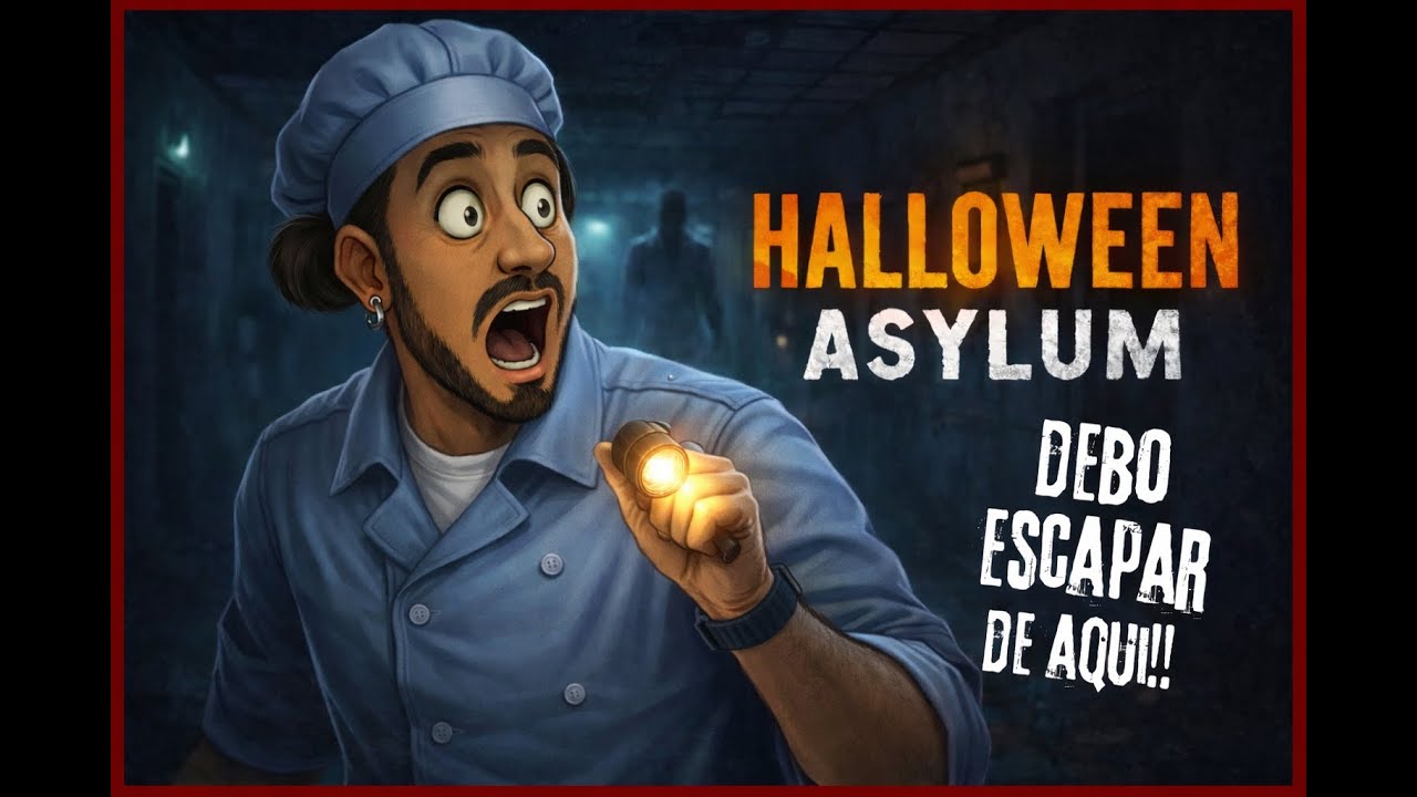 VINE A COCINAR Y AHORA DEBO ESCAPAR! Halloween: Asylum
