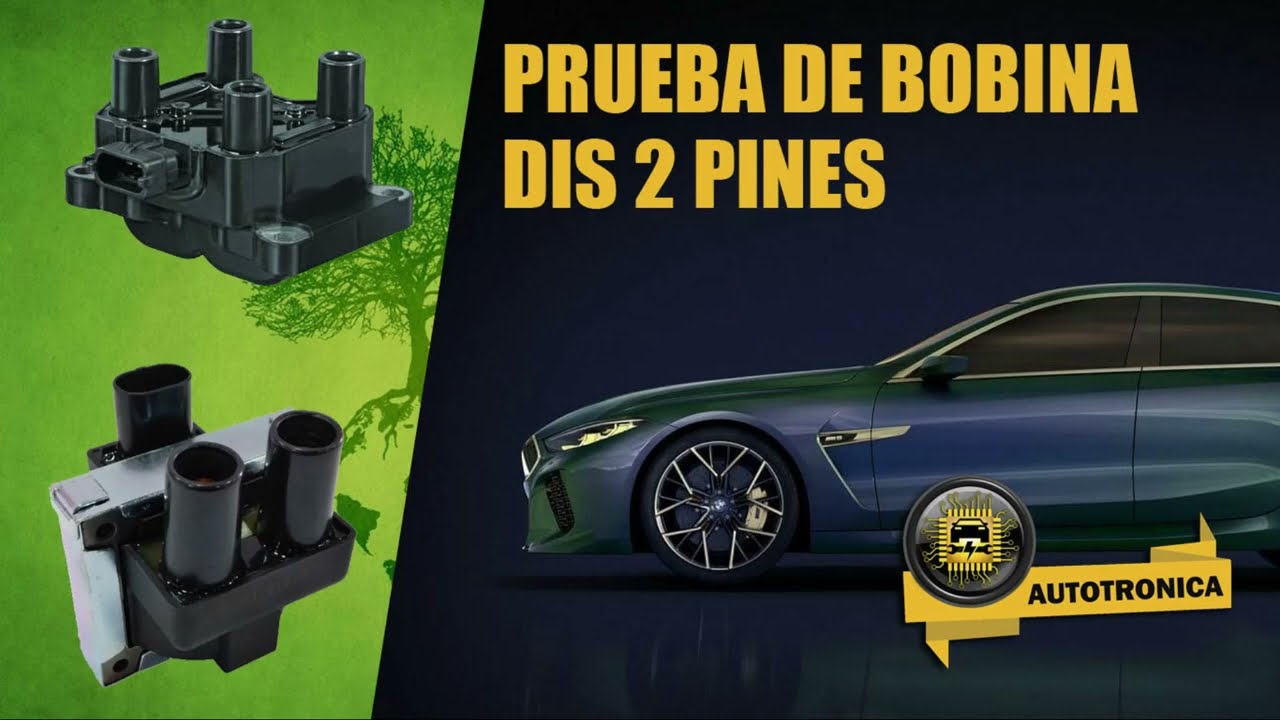 02 PRUEBA DE BOBINA DIS SIN MODULO INTEGRADO