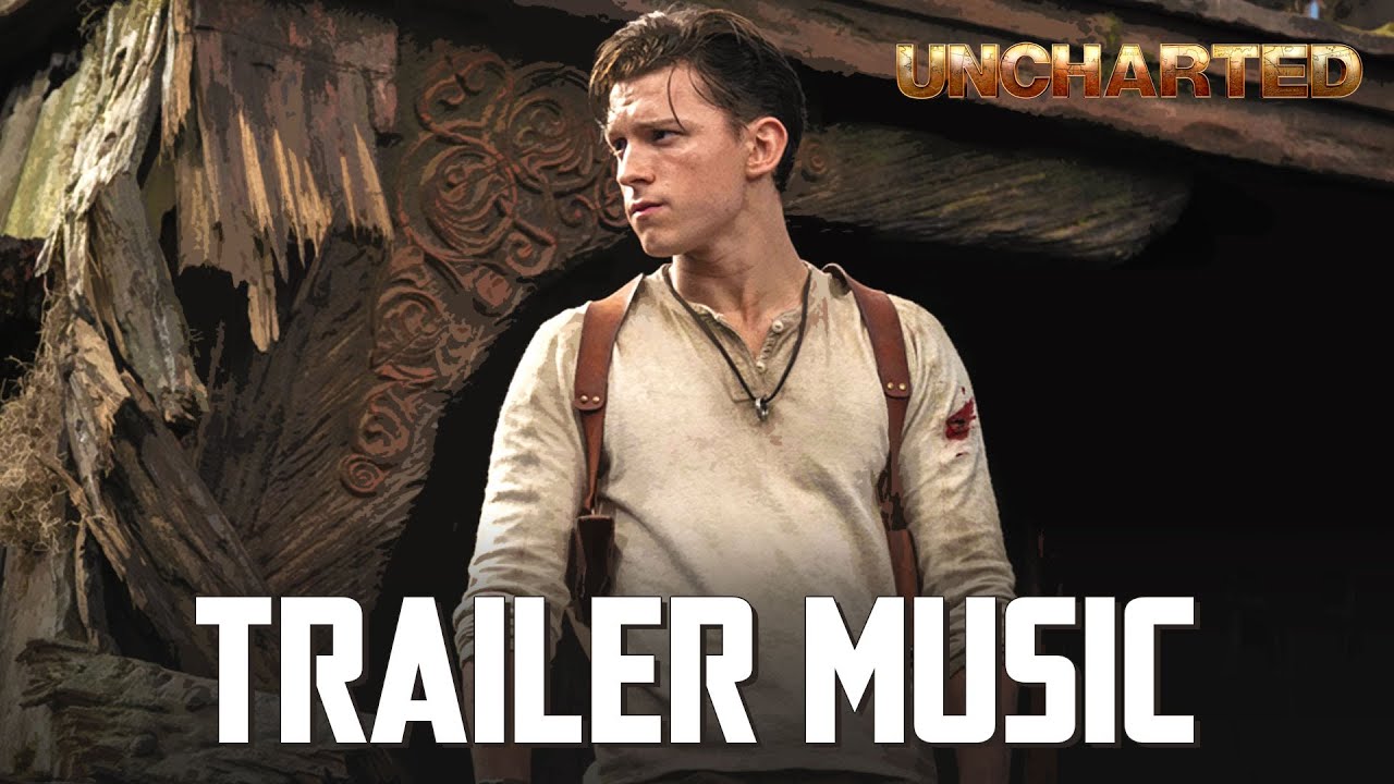 Uncharted TRAILER MUSIC THEME | Epic Version (Soundtrack)