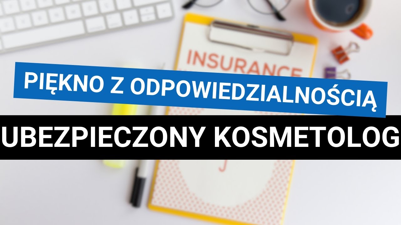 Ubezpieczenie kosmetologa: Dlaczego to ważne?