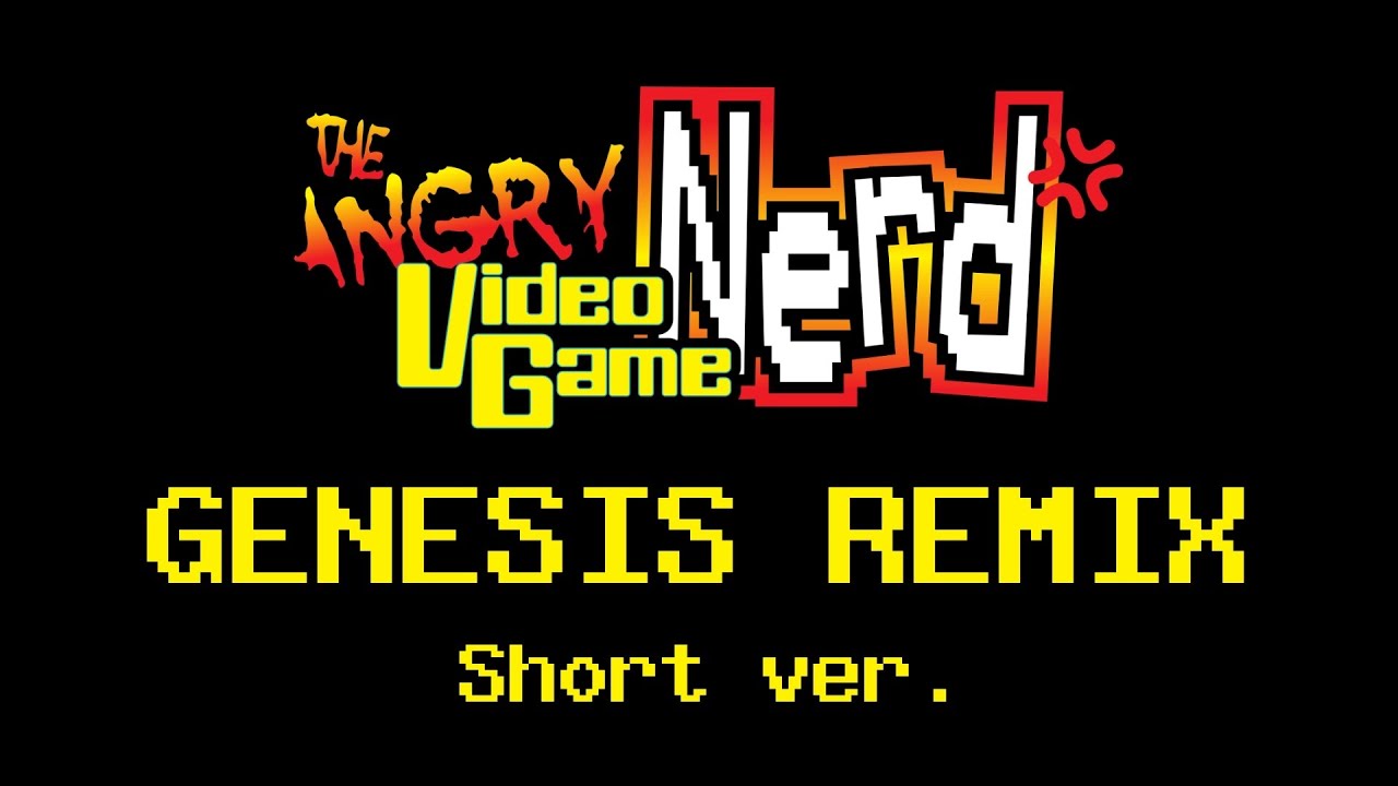 AVGN (Short ver.) ~Genesis Remix~