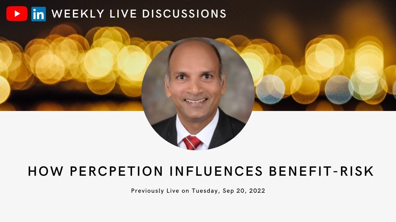 How perception influences benefit-risk