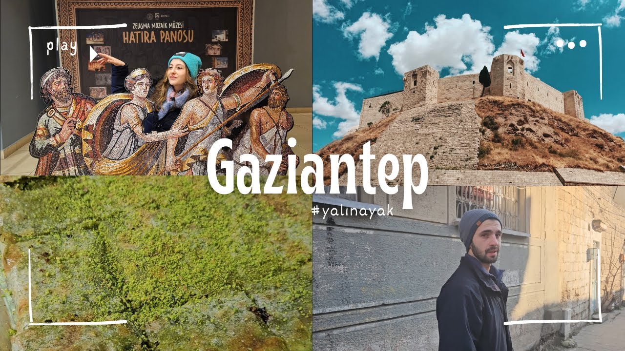 GAZİANTEP Vlog | BİR ÇİFT GEZİMİZ - İLKLERİ YAŞADIK - #yalınayak