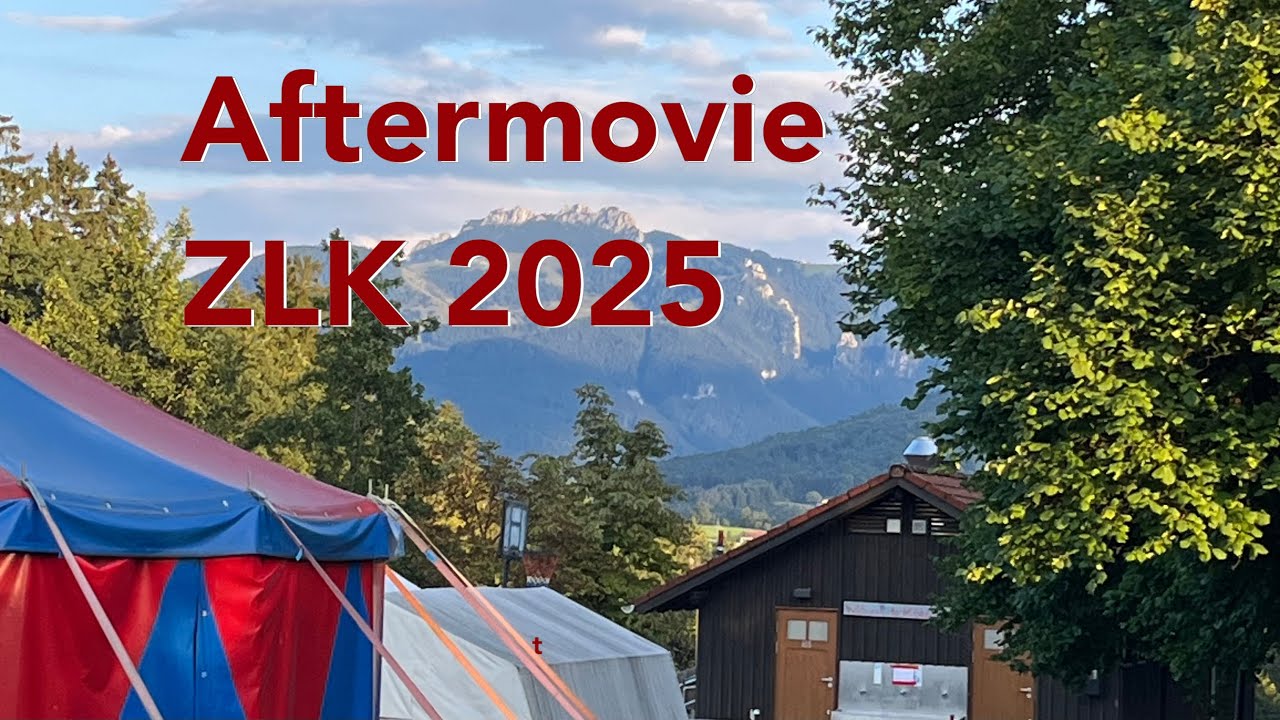AfterMovie Zeltlager Kohlstatt 2025