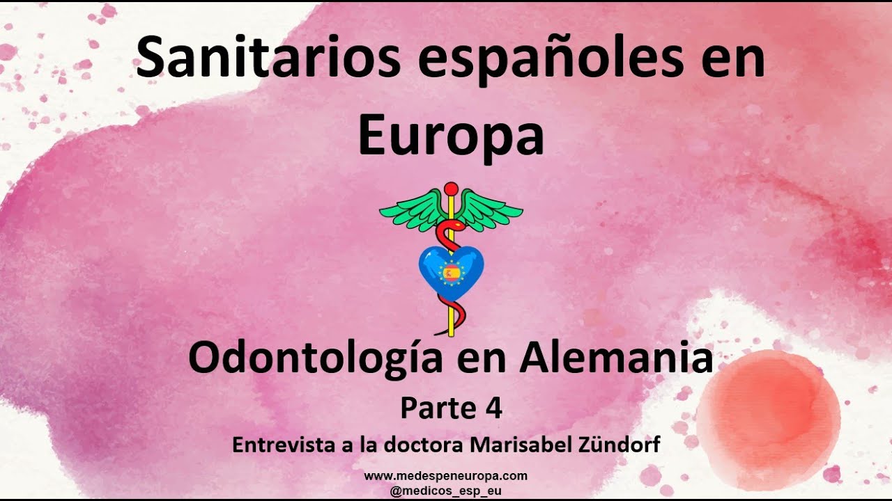 Odontología en Alemania . Entrevista a la Dra. Marisabel Zündorf. Parte 4