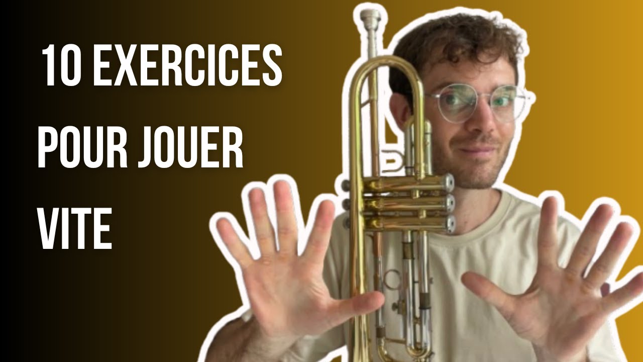 10 exercices progressifs pour jouer plus vite à la trompette