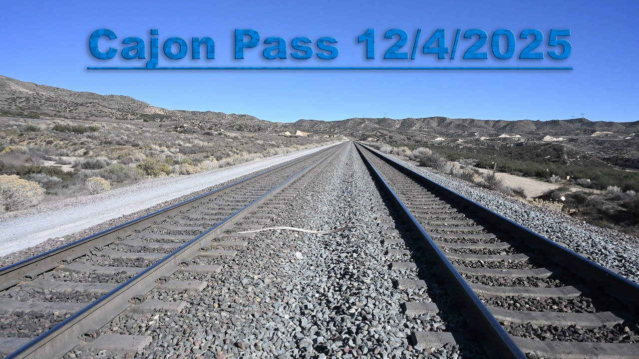 Cajon Pass Trains 12 4 25