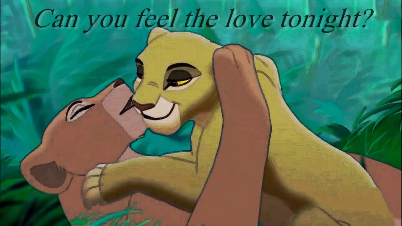 Kiara & Nala - Can you feel the love tonight