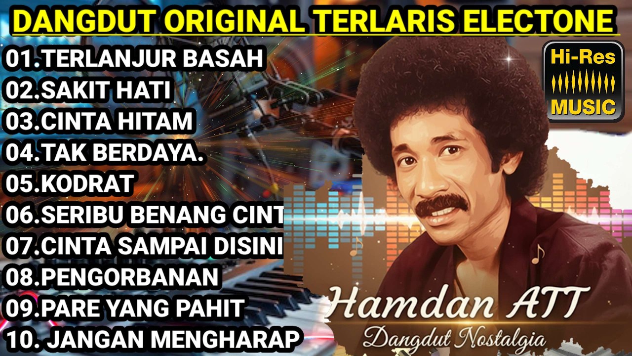 DANGDUT ELECTONE ORIGINAL TERBAIK FULL BASS
