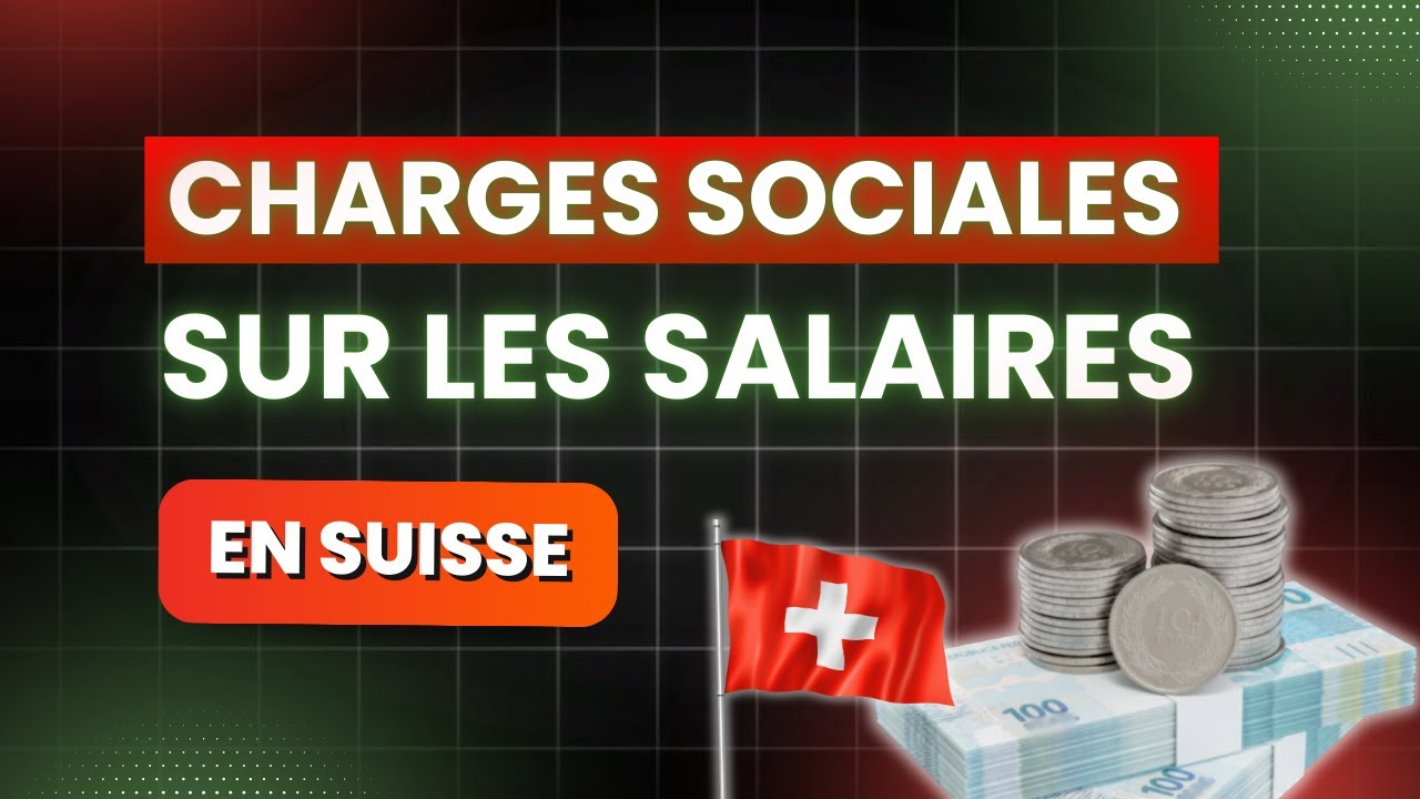 Charges sociales en Suisse 2025 : comprendre enfin votre salaire net !