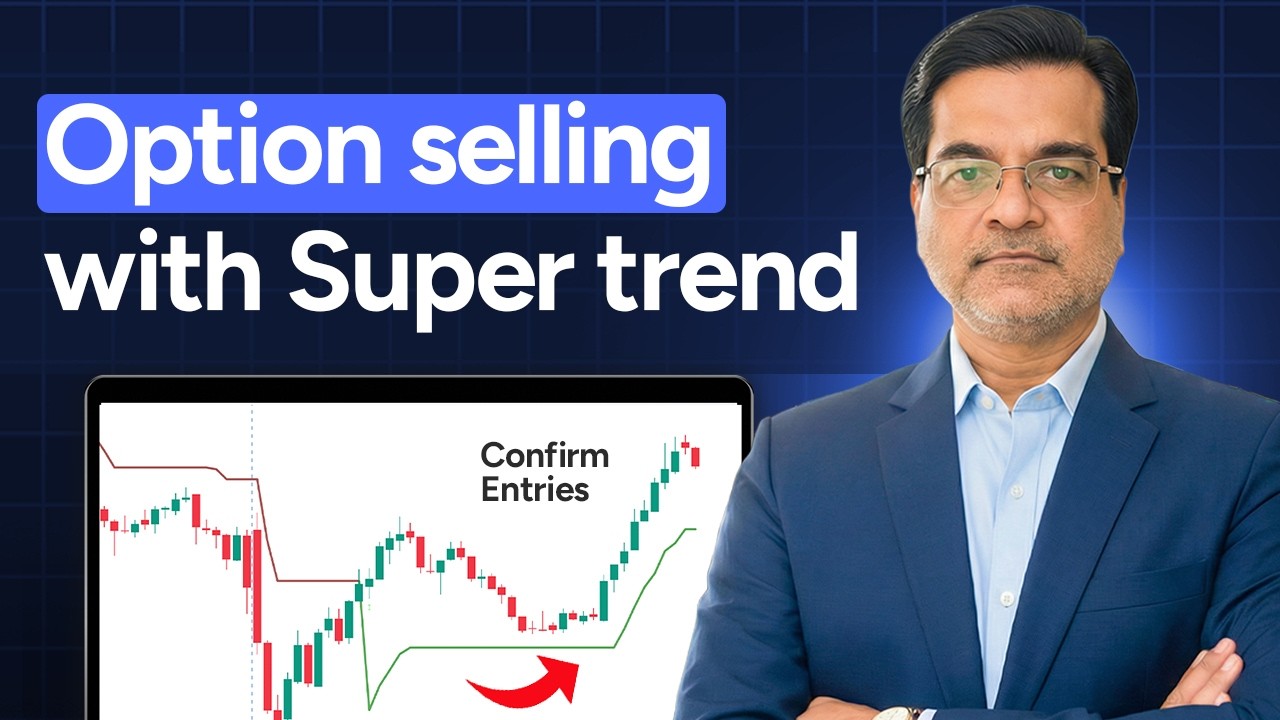 🔴 Live | Successful Option Selling Using Supertrend | Ft. Rajesh Dedhia