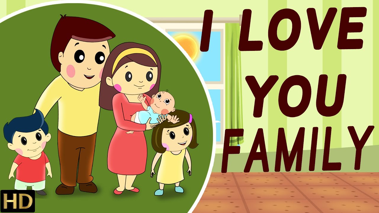 I Love You - Family (HD) - Nursery Rhymes | Popular Kids Songs  | Shemaroo Kids