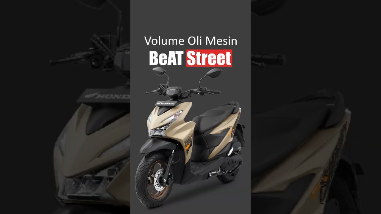 Volume oli BeAT Street Terbaru. Jangan asal isi! 