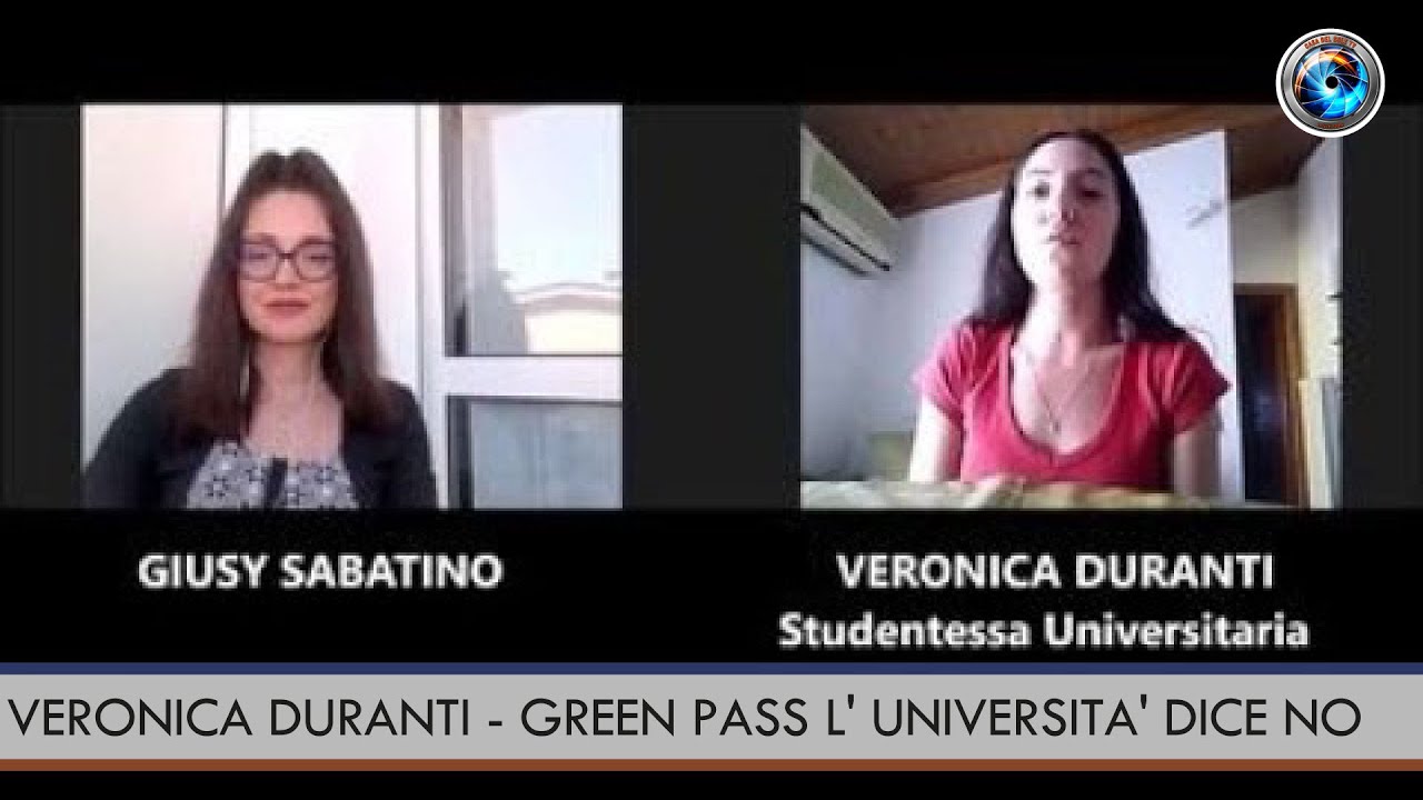 VERONICA DURANTI - GREEN PASS L' UNIVERSITA' DICE NO