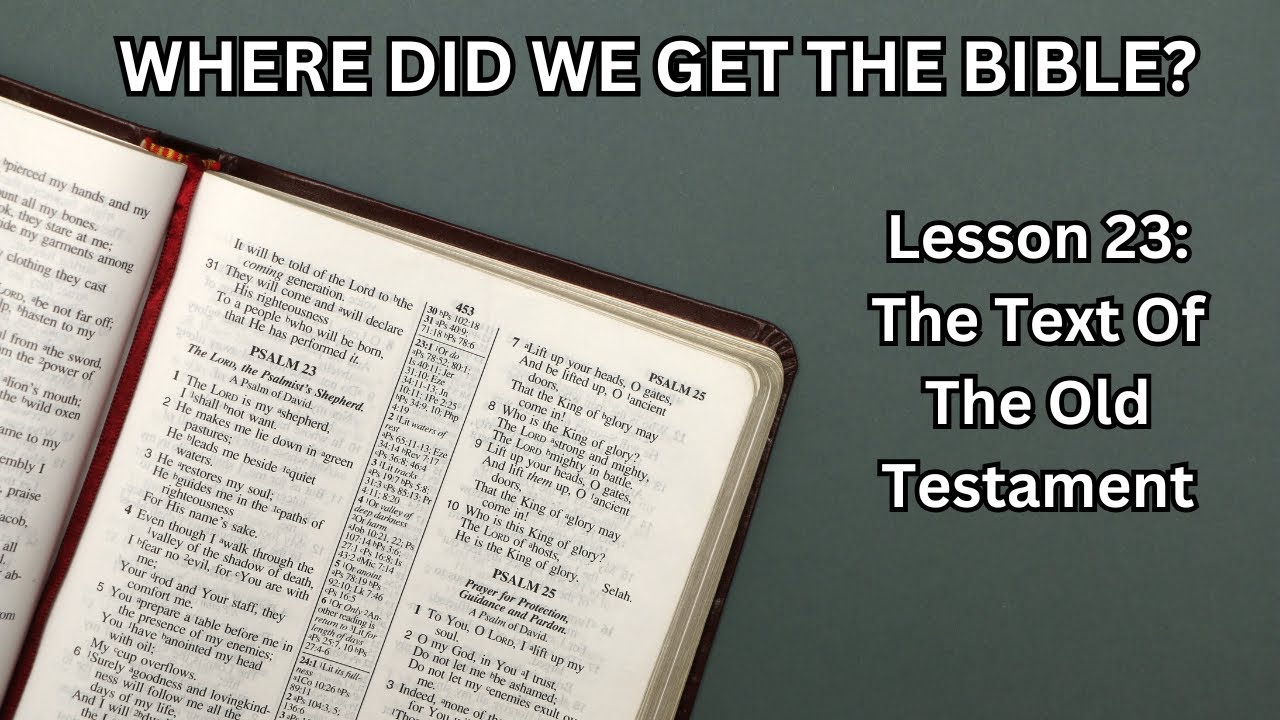 Where Did We Get The Bible? | Lesson 23 | East End church of Christ