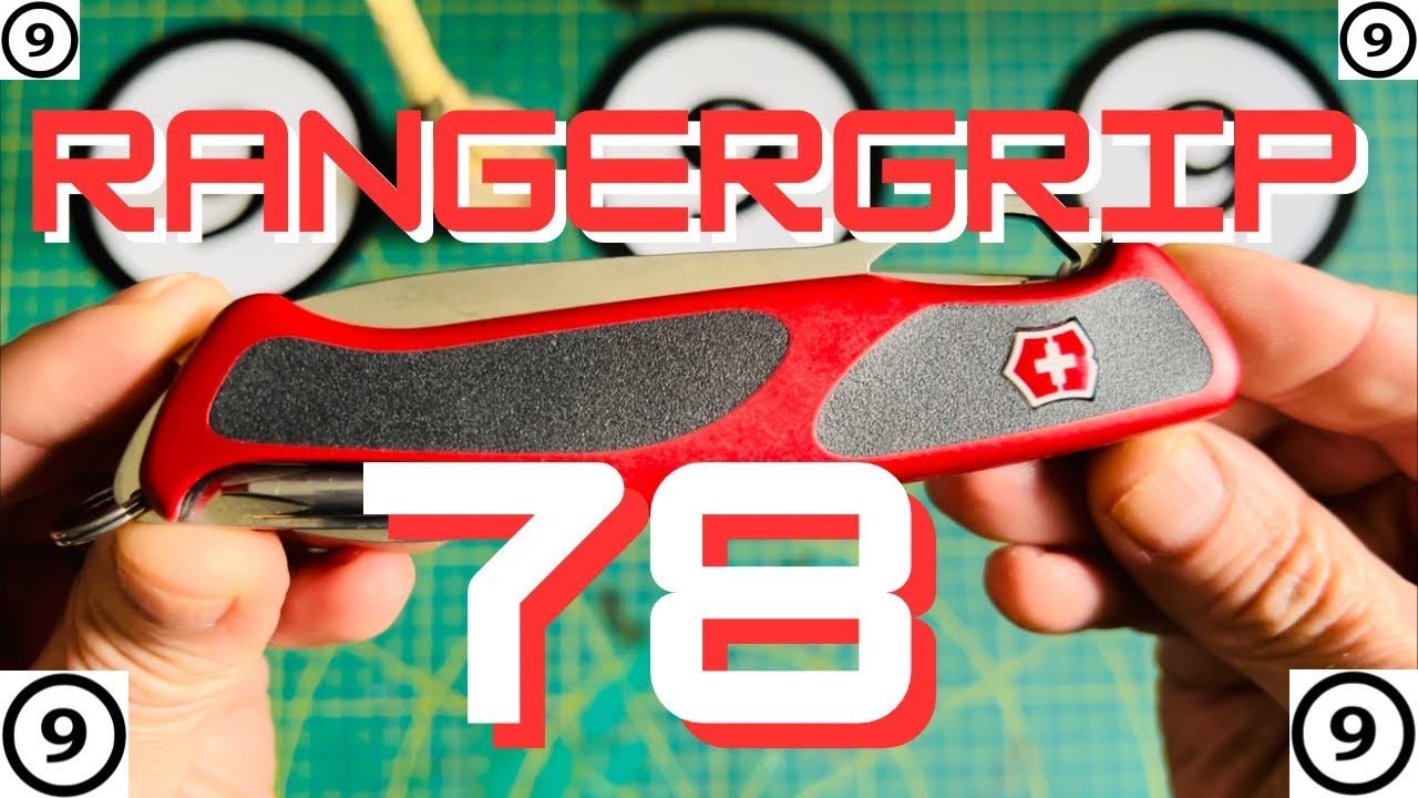 Victorinox Rangergrip 78 - One More To The Collection -2023!