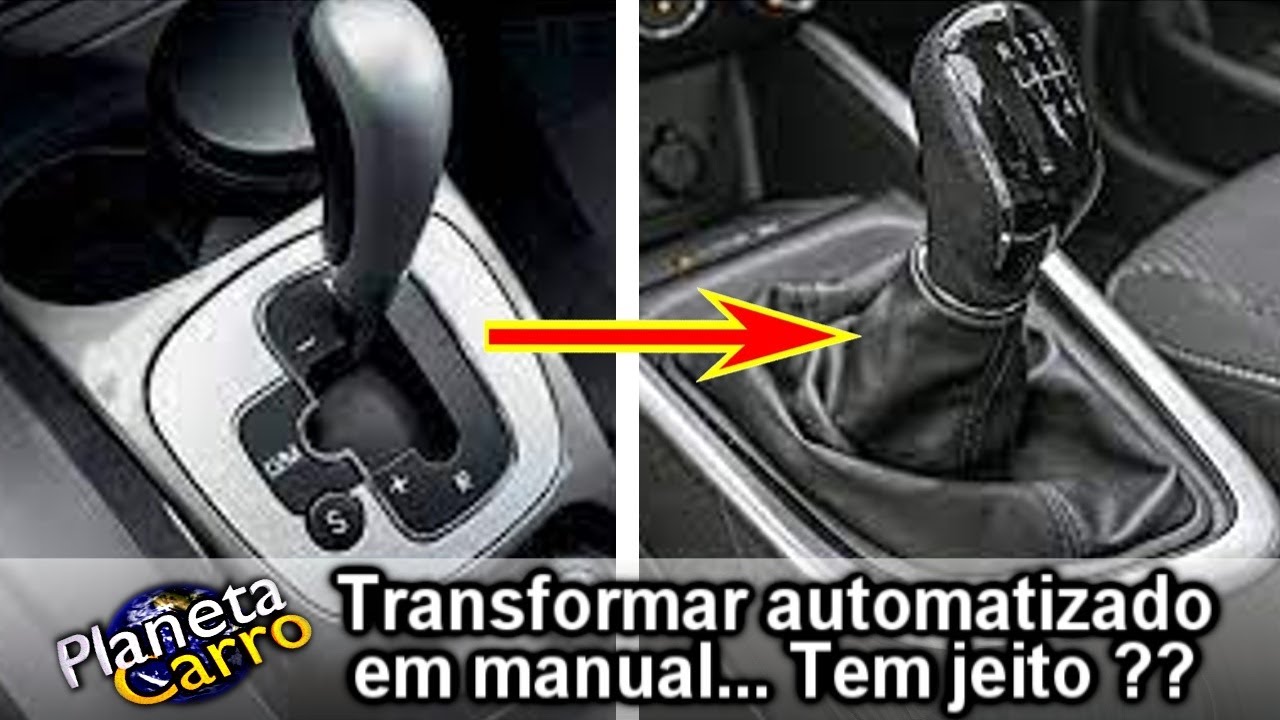 Converter transmiss&atilde;o automatizada em manual - Dica # 1.422