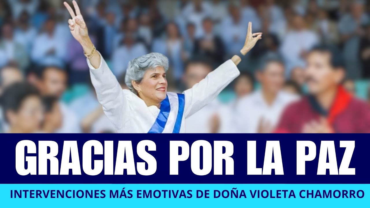 Los DISCURSOS más EMOTIVOS de la expresidenta VIOLETA BARRIOS DE CHAMORRO (1929 - 2025)