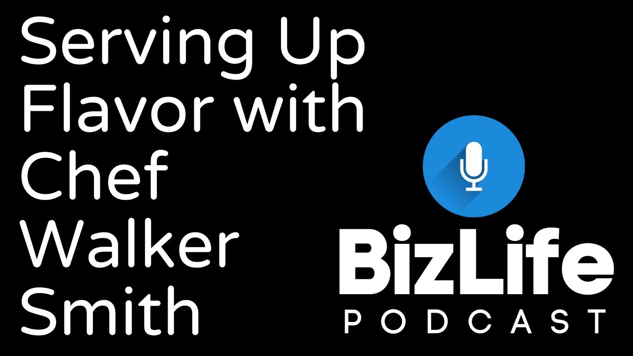 Chef Walker Smith Serves Up Flavor |  SBEP Podcast