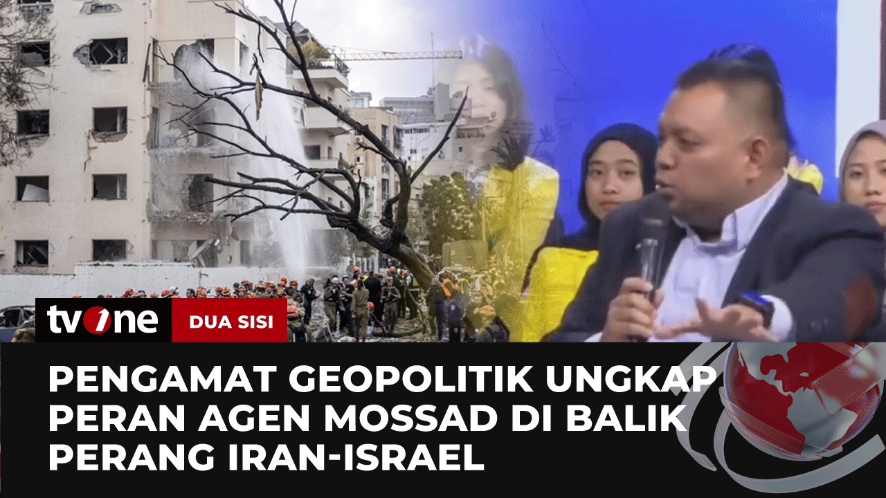 Buka-Bukaan! Pengamat Geopolitik Beberkan Perang Intelejen Iran dan Israel | Dua Sisi tvOne