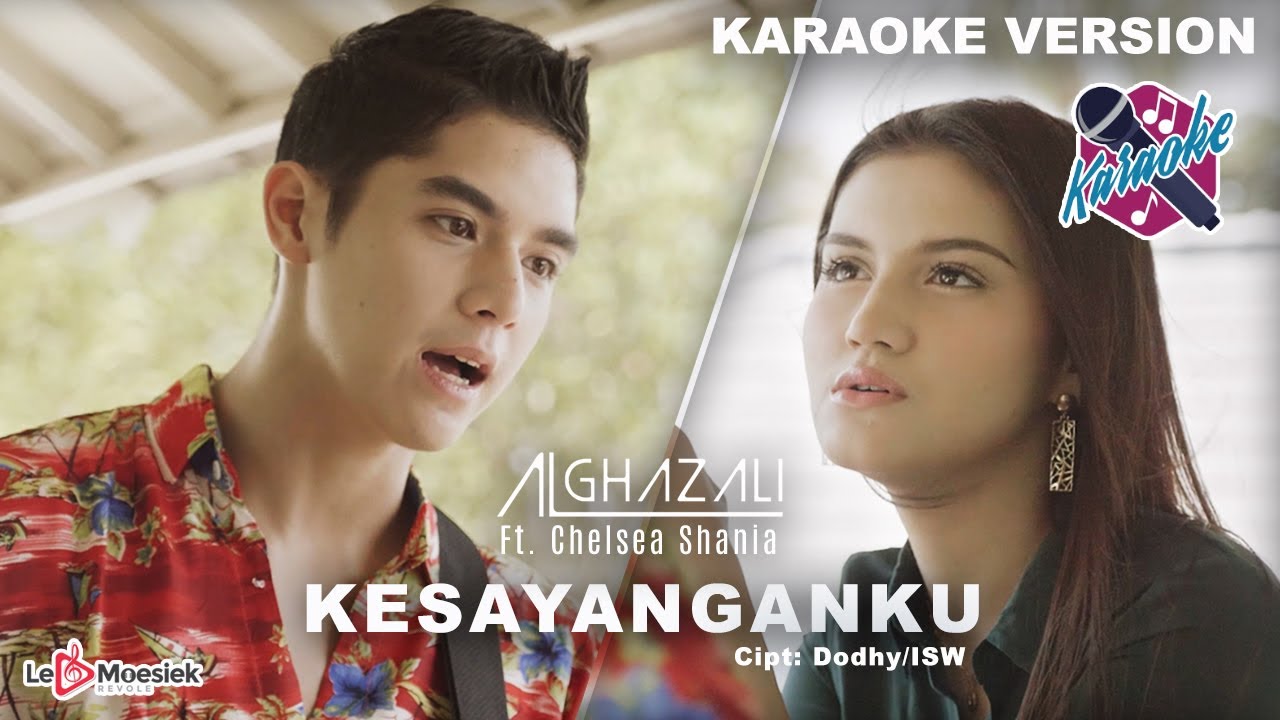 Al Ghazali Feat Chelsea Shania - Kesayanganku ( Official Karaoke Video )