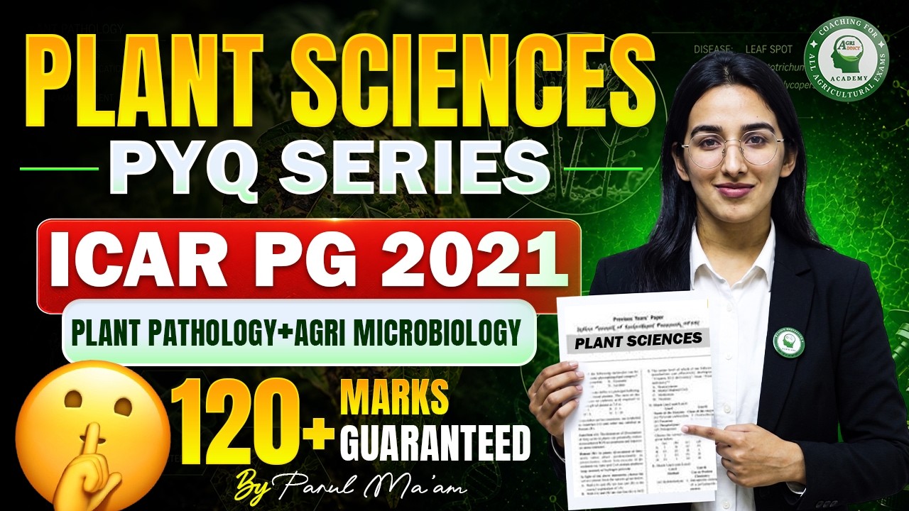 ICAR JRF (PG) 2021 Plant Sciences Previous Year Questions | Plant Pathology by Parul Ma'am
