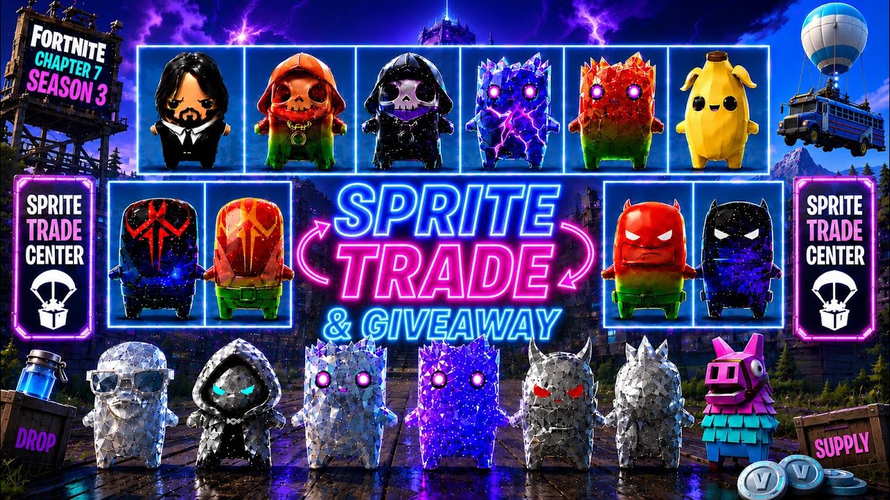 LIVE SPRITE TRADE & GIVEAWAYS