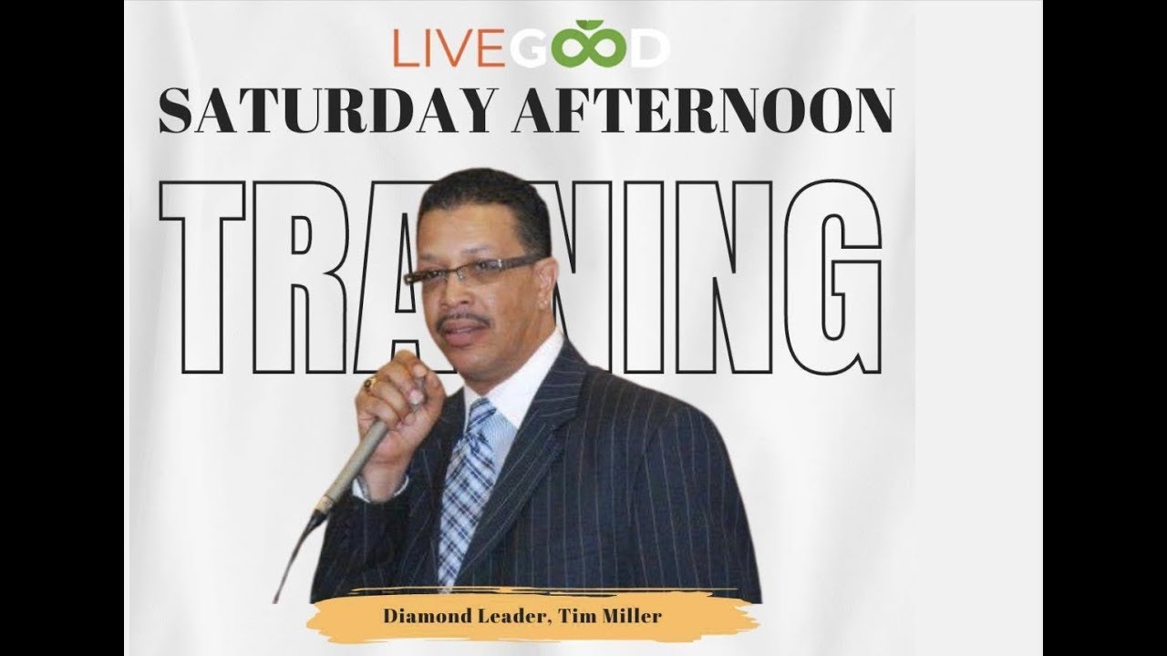 LIVE GOOD TRAINING WITH TIM MILLER