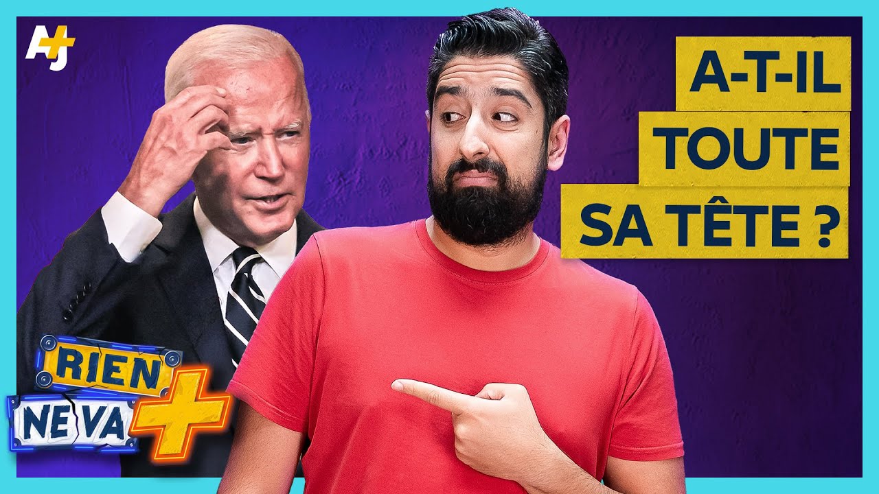 BIDEN EST-IL ENCORE CAPABLE DE DIRIGER LES USA ? | RIEN NE VA +
