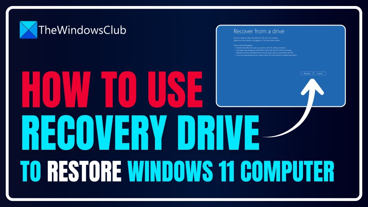 How to use Recovery Drive to restore Windows 11 computer